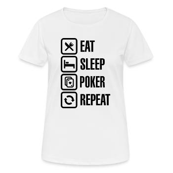 Eat - sleep - poker - repeat - Frauen T-Shirt atmungsaktiv - Weiß - Vorne - AI Model Female 172 dark (172cm)