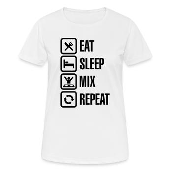 Eat Sleep Mix repeat - T-shirt respirant Femme - blanc - Devant - AI Model Female 172 dark (172cm)