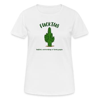 Fucktus Cactus Dumb Dumb Funny Saying Humor - Women's Breathable T-Shirt - white - Front - AI Model Female 172 dark (172cm)