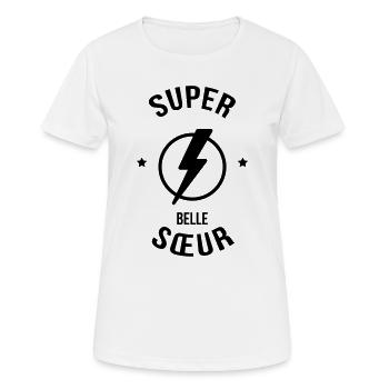 Belle Beau-Frère / Belle-Sœur / Beau Frere / Belle - T-shirt respirant Femme - blanc - Devant - AI Model Female 172 dark (172cm)