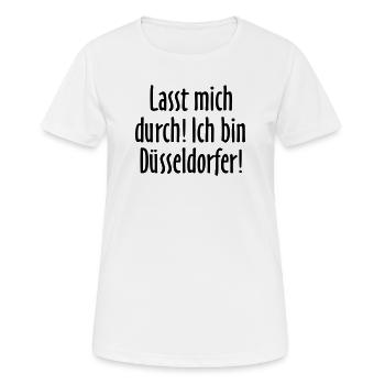 Lasst mich durch! Ich bin Düsseldorfer! - Frauen T-Shirt atmungsaktiv - Weiß - Vorne - AI Model Female 172 dark (172cm)