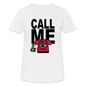 CALL ME - Women's Breathable T-Shirt - white - Front - AI Model Female 172 dark (172cm)