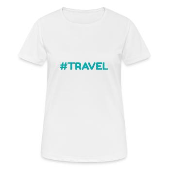 Travel #Travel - Women's Breathable T-Shirt - white - Front - AI Model Female 172 dark (172cm)