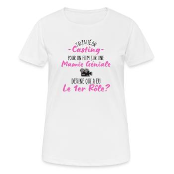 casting pour une Mamie géniale - Humour Grand-Mère - T-shirt respirant Femme - blanc - Devant - AI Model Female 172 dark (172cm)