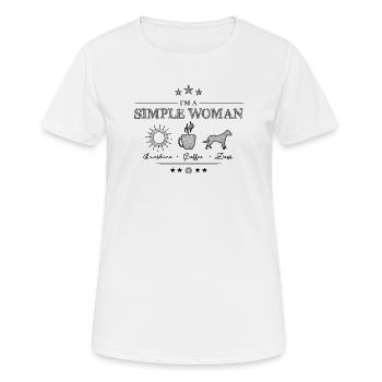 Simple Woman - lustiges Hundeshirt - Frauen T-Shirt atmungsaktiv - Weiß - Vorne - AI Model Female 172 dark (172cm)