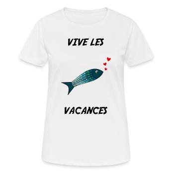 VACANCES. VIVE LES VACANCES. VACANCES - T-shirt respirant Femme - blanc - Devant - AI Model Female 172 dark (172cm)