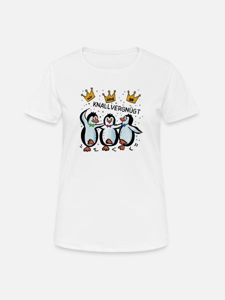 Pinguine - Wir sind so knallvergnügt - Frauen T-Shirt atmungsaktiv - Weiß