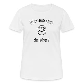 Pourquoi tant de laine. - T-shirt respirant Femme - blanc - Devant - AI Model Female 172 dark (172cm)
