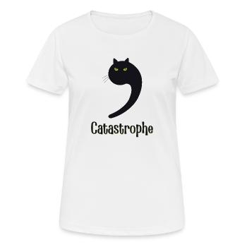 Catastrophe Cat Cats Disaster - T-shirt respirant Femme - blanc - Devant - AI Model Female 172 dark (172cm)