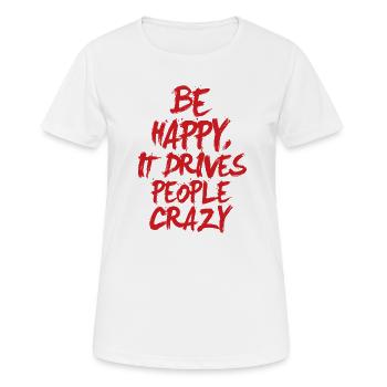 Sois heureux - T-shirt respirant Femme - blanc - Devant - AI Model Female 172 dark (172cm)