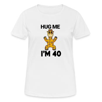 40 ans - 40 ans - câlin - T-shirt respirant Femme - blanc - Devant - AI Model Female 172 dark (172cm)