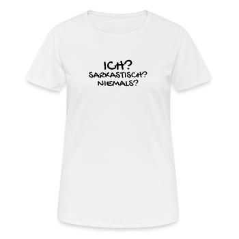 Sarkastisch Sarkasmus - Frauen T-Shirt atmungsaktiv - Weiß - Vorne - AI Model Female 172 dark (172cm)