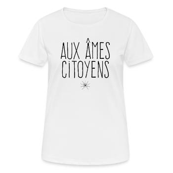 Aux âmes citoyens - Jeu de mots  - T-shirt respirant Femme - blanc - Devant - AI Model Female 172 dark (172cm)