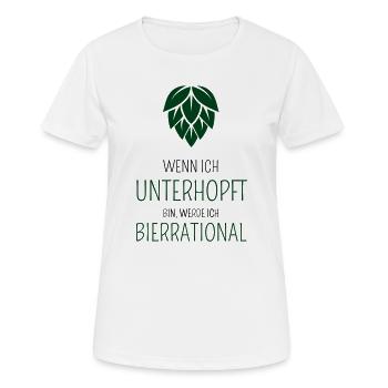 Wenn ich unterhopft bin werde ich bierrrational - Frauen T-Shirt atmungsaktiv - Weiß - Vorne - AI Model Female 172 dark (172cm)
