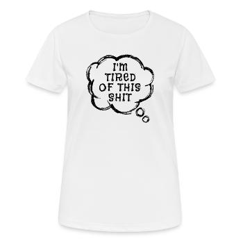 Je m’en fous Déclaration - T-shirt respirant Femme - blanc - Devant - AI Model Female 172 dark (172cm)