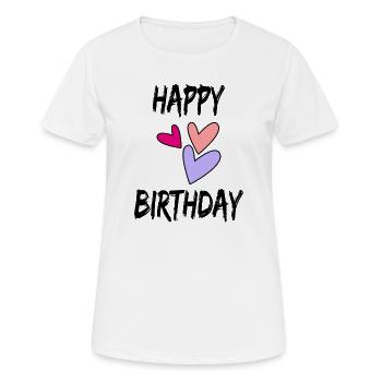 HAPPY BIRTHDAY - T-shirt respirant Femme - blanc - Devant - AI Model Female 172 dark (172cm)