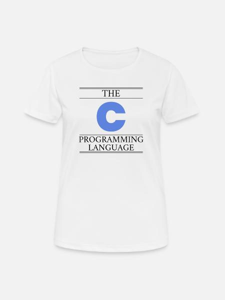 The C Programming Language - Frauen T-Shirt atmungsaktiv - Weiß