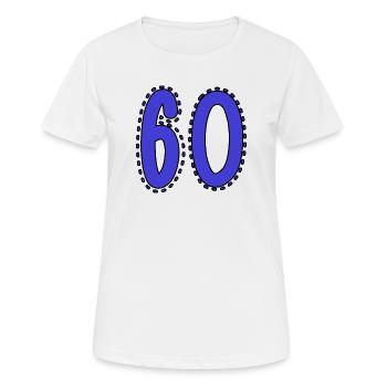 60. 60 JAHRE. 60. JAHRESTAG. 60. GEBURTSTAG. - Frauen T-Shirt atmungsaktiv - Weiß - Vorne - AI Model Female 172 dark (172cm)