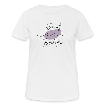 Eat well travel often welle - Women's Breathable T-Shirt - white - Front - AI Model Female 172 dark (172cm)