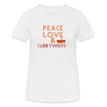 Peace, Love & Currywurst - Frauen T-Shirt atmungsaktiv - Weiß - Vorne - AI Model Female 172 dark (172cm)