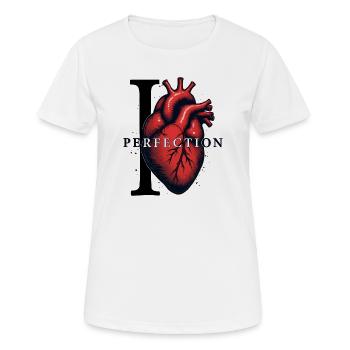 J’AIME LA PERFECTION - T-shirt respirant Femme - blanc - Devant - AI Model Female 172 dark (172cm)