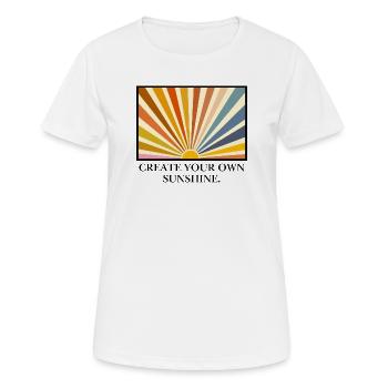 Créez votre propre soleil. - T-shirt respirant Femme - blanc - Devant - AI Model Female 172 dark (172cm)