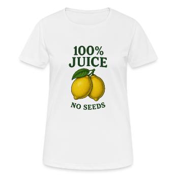 100% Juice NO SEEDS - Frauen T-Shirt atmungsaktiv - Weiß - Vorne - AI Model Female 172 dark (172cm)