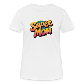 Super Mom - Women's Breathable T-Shirt - white - Front - AI Model Female 172 dark (172cm)