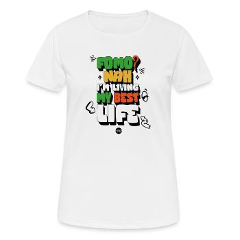 FOMO? Nein, ich lebe mein bestes Leben! - Frauen T-Shirt atmungsaktiv - Weiß - Vorne - AI Model Female 172 dark (172cm)