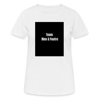 Team Rien à Foutre – Citation attitude française - T-shirt respirant Femme - blanc - Devant - AI Model Female 172 dark (172cm)