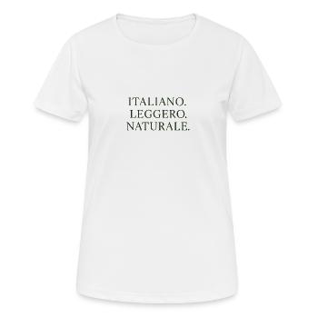 Italienische Leichtigkeit Natürliche Schrift - Frauen T-Shirt atmungsaktiv - Weiß - Vorne - AI Model Female 172 dark (172cm)