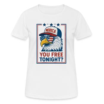 You're free tonight, Eagle, July 4 - Women's Breathable T-Shirt - white - Front - AI Model Female 172 dark (172cm)