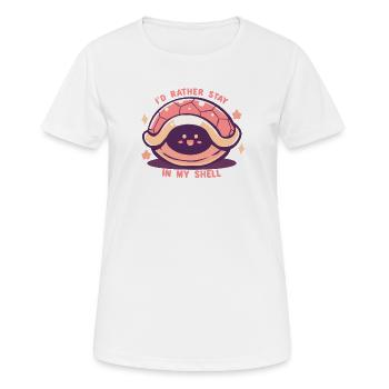 Ich bleibe lieber in meinem Schneckenhaus - Frauen T-Shirt atmungsaktiv - Weiß - Vorne - AI Model Female 172 dark (172cm)