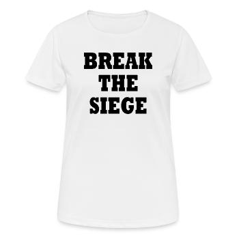 break the siege - Women's Breathable T-Shirt - white - Front - AI Model Female 172 dark (172cm)
