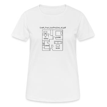 T-shirt humoristique plan appartement idée cadeau - T-shirt respirant Femme - blanc - Devant - AI Model Female 172 dark (172cm)