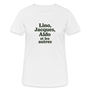 Abenteuer ist Abenteuer. Lino, Jacques - Frauen T-Shirt atmungsaktiv - Weiß - Vorne - AI Model Female 172 dark (172cm)