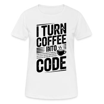 Je transforme le café en code - T-shirt respirant Femme - blanc - Devant - AI Model Female 172 dark (172cm)