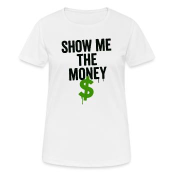 Humorvolles Finanzmotiv mit Dollarzeichen - Frauen T-Shirt atmungsaktiv - Weiß - Vorne - AI Model Female 172 dark (172cm)