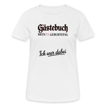Gästebuch 20. Geburtstag – Ich war dabei Shirt - Frauen T-Shirt atmungsaktiv - Weiß - Vorne - AI Model Female 172 dark (172cm)