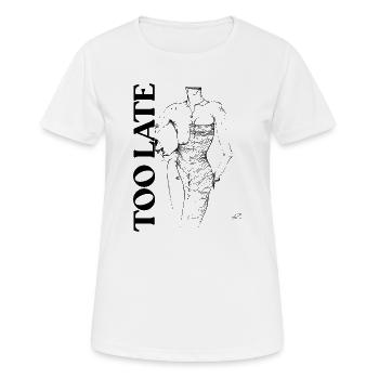 Zu spät - Frauen T-Shirt atmungsaktiv - Weiß - Vorne - AI Model Female 172 dark (172cm)