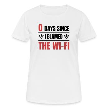 Techie 0 Days Since I Blamed The Wi-fi - Women's Breathable T-Shirt - white - Front - AI Model Female 172 dark (172cm)