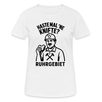 Haste Mal Ne Knifte Ruhrgebiet - Frauen T-Shirt atmungsaktiv - Weiß - Vorne - AI Model Female 172 dark (172cm)