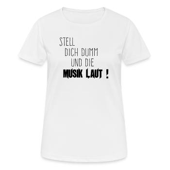 You Stupid Music Loud - Women's Breathable T-Shirt - white - Front - AI Model Female 172 dark (172cm)