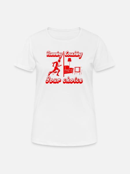 Running oder Couching - Läufer Motiv - Frauen T-Shirt atmungsaktiv - Weiß
