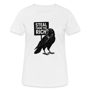Rabe mit Plakat Steal from the Rich - Frauen T-Shirt atmungsaktiv - Weiß - Vorne - AI Model Female 172 dark (172cm)