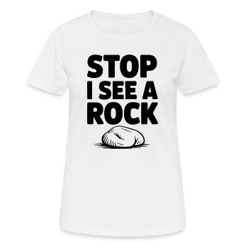 Stop I See a Rock - Women's Breathable T-Shirt - white - Front - AI Model Female 172 dark (172cm)