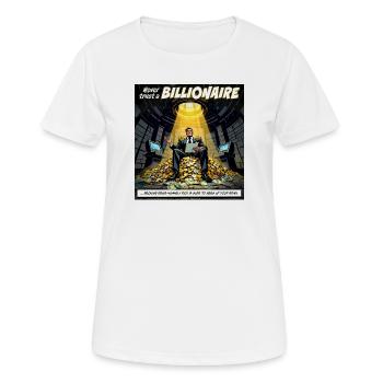 Traue keinem Milliardär - Frauen T-Shirt atmungsaktiv - Weiß - Vorne - AI Model Female 172 dark (172cm)