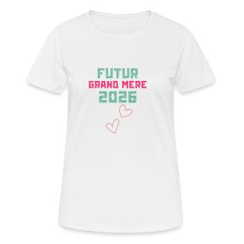 Futur Grand Mère 2026 - T-shirt respirant Femme - blanc - Devant - AI Model Female 172 dark (172cm)