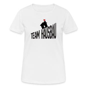 Team Hausbau - Frauen T-Shirt atmungsaktiv - Weiß - Vorne - AI Model Female 172 dark (172cm)