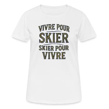 Vivre pour skier, skier pour vivre - T-shirt respirant Femme - blanc - Devant - AI Model Female 172 dark (172cm)